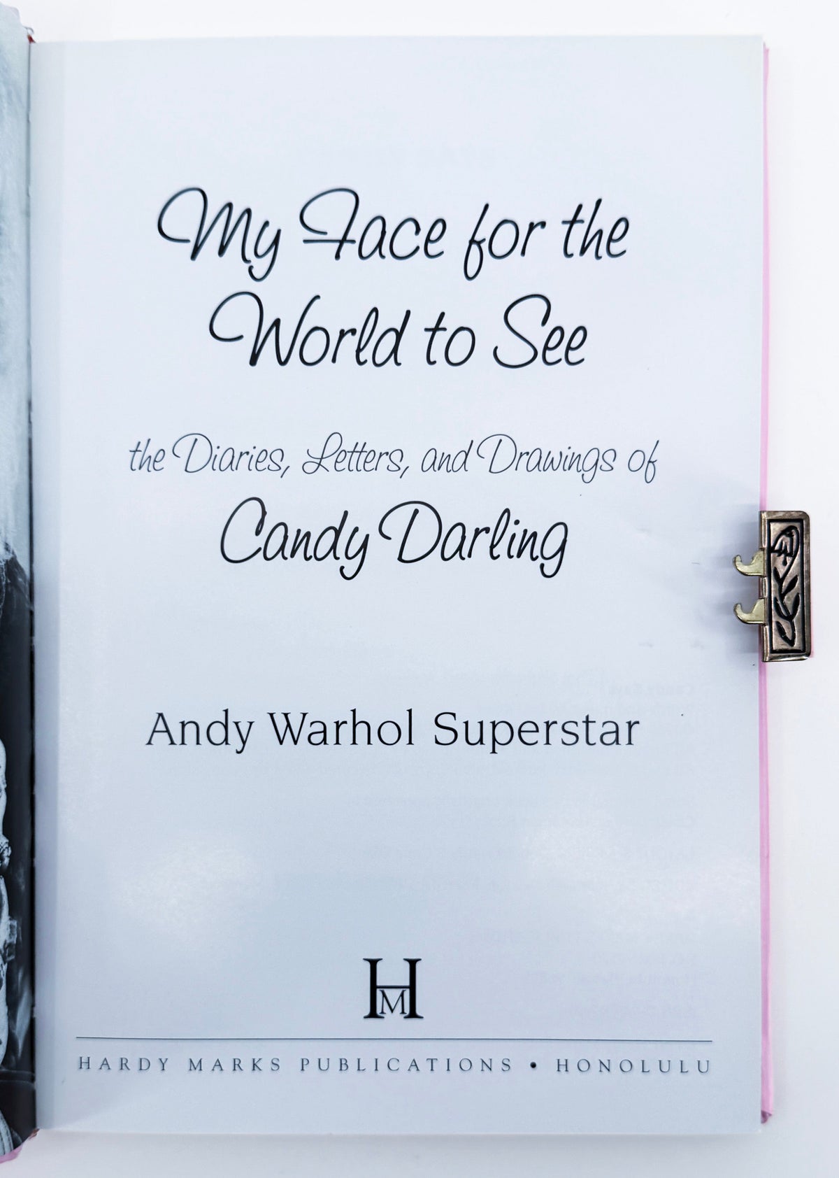 DARLING, Candy. My Face for the World to See.